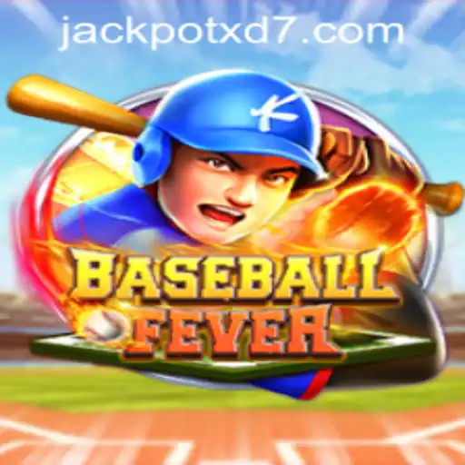 Experience the Thrill of BaseballFever and the Excitement of XD JACKPOT777