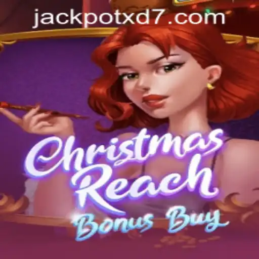 Discover the Exciting World of ChristmasReachBonusBuy and the Thrills of XD JACKPOT777