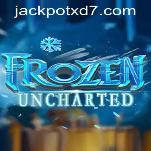 FrozenUncharted: A Thrilling Adventure with XD JACKPOT777