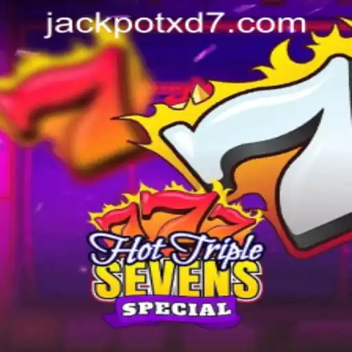 Exploring the Exciting World of HotTripleSevensSpecial and XD JACKPOT777