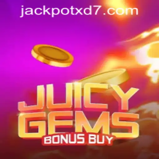 Exploring the Exciting World of JuicyGemsBonusBuy: Featuring XD JACKPOT777