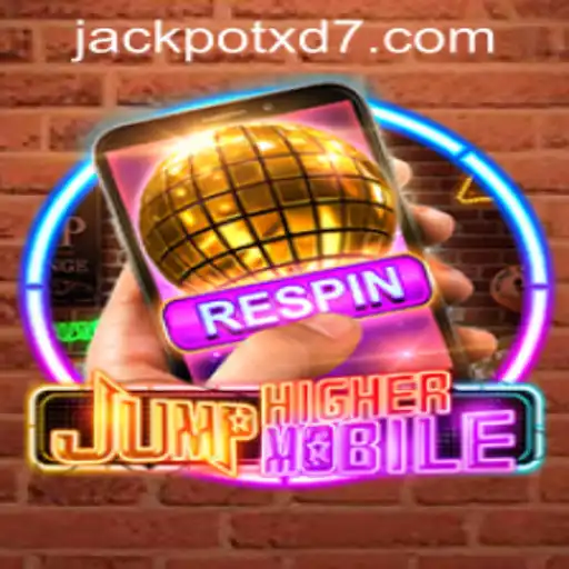 JumpHigherMobile: A Thrilling Adventure Packed with XD JACKPOT777 Excitement