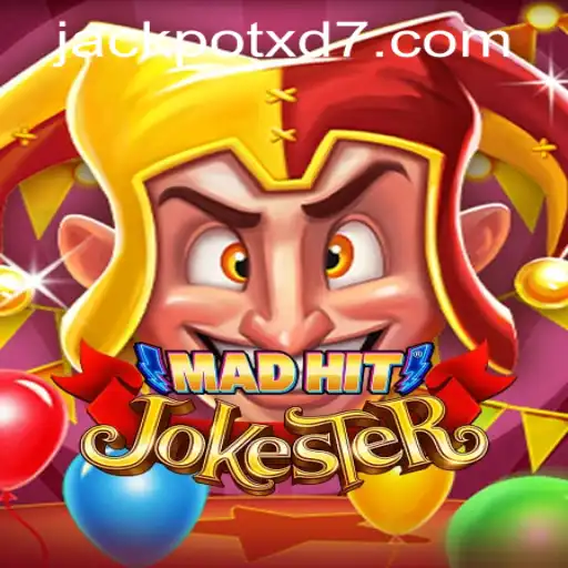 MadHitJokester: Unleash the Fun with XD JACKPOT777