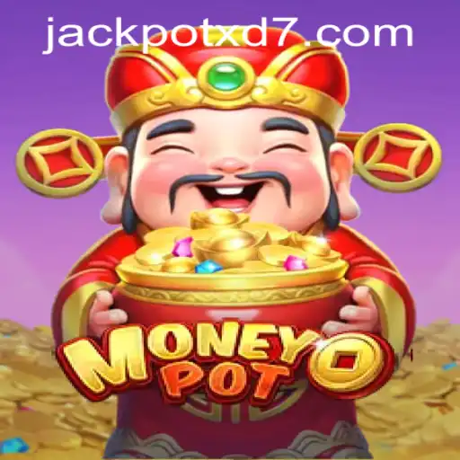Unveiling MoneyPot: A Thrilling Journey into the World of XD JACKPOT777