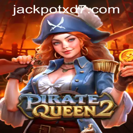 Dive into Adventure with PirateQueen2: The Ultimate Gaming Experience Featuring XD JACKPOT777