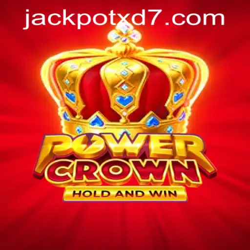 Mastering PowerCrown: Unleash Your Inner Champion with XD JACKPOT777
