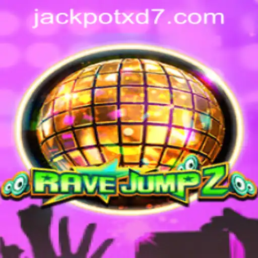 Exploring the Thrilling World of RaveJump2 and the Excitement of XD JACKPOT777